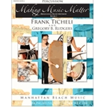 Making Music Matter for Percussion